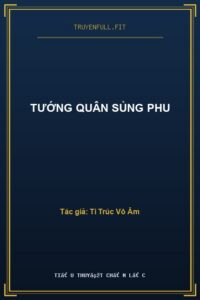 Tướng Quân Sủng Phu