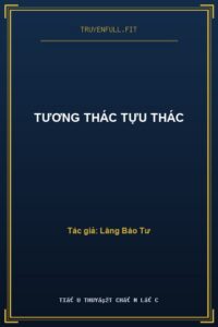 Tương Thác Tựu Thác
