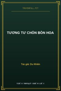 Tương Tư Chốn Bồn Hoa