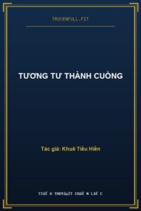 Tương Tư Thành Cuồng