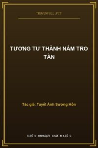Tương Tư Thành Nắm Tro Tàn