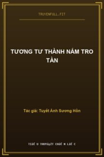 Tương Tư Thành Nắm Tro Tàn