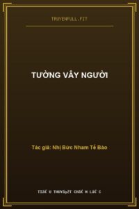 Tường Vây Người