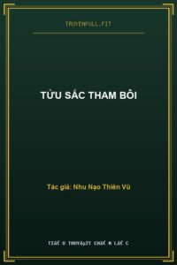 Tửu Sắc Tham Bôi