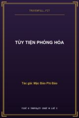 Tùy Tiện Phóng Hỏa