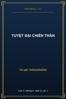Tuyệt Đại Chiến Thần