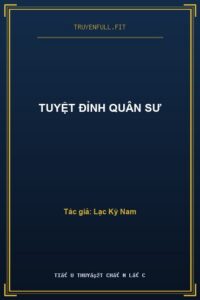 Tuyệt Đỉnh Quân Sư