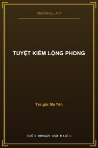Tuyệt Kiếm Lộng Phong