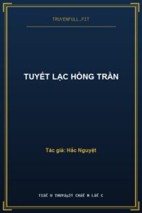 Tuyết Lạc Hồng Trần