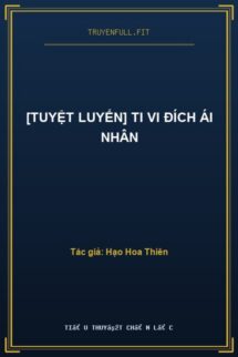 [Tuyệt Luyến] Ti Vi Đích Ái Nhân