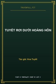 Tuyết Rơi Dưới Hoàng Hôn