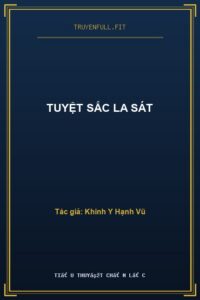 Tuyệt Sắc La Sát
