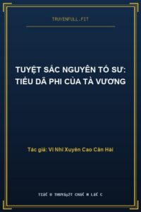 Tuyệt Sắc Nguyên Tố Sư: Tiểu Dã Phi Của Tà Vương