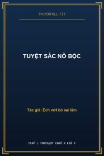 Tuyệt Sắc Nô Bộc