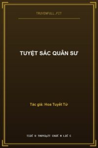 Tuyệt Sắc Quân Sư