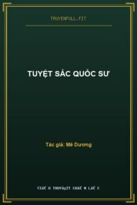Tuyệt Sắc Quốc Sư