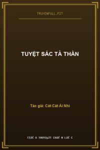 Tuyệt Sắc Tà Thần