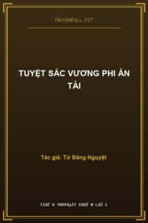 Tuyệt Sắc Vương Phi Ẩn Tài