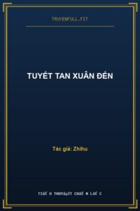 Tuyết Tan Xuân Đến