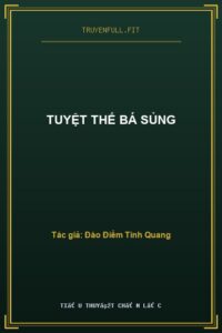 Tuyệt Thế Bá Sủng