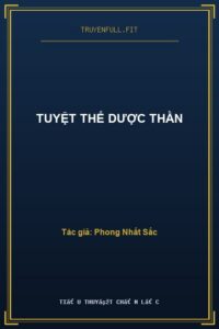 Tuyệt Thế Dược Thần