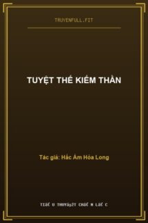 Tuyệt Thế Kiếm Thần