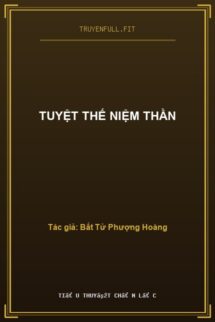 Tuyệt Thế Niệm Thần