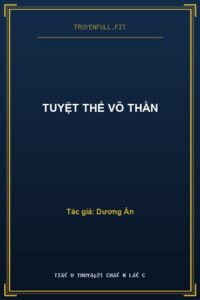 Tuyệt Thế Võ Thần