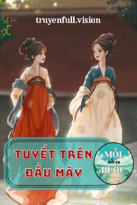 Tuyết Trên Đầu Mày – Zhihu