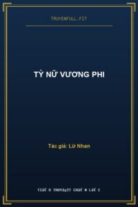 Tỳ Nữ Vương Phi