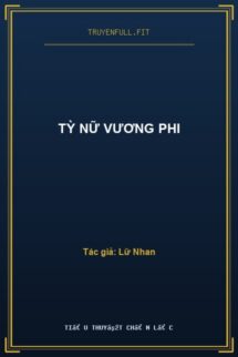 Tỳ Nữ Vương Phi