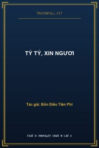 Tỷ Tỷ, Xin Ngươi