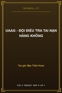 UAAG – Đội Điều Tra Tai Nạn Hàng Không