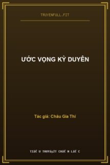Ước Vọng Kỳ Duyên