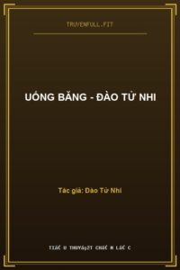 Uống Băng – Đào Tử Nhi