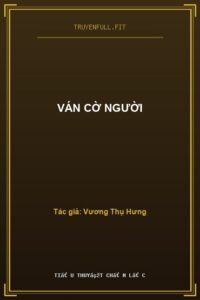 Ván Cờ Người