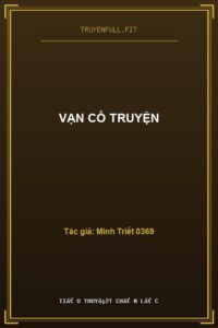 Vạn Cổ Truyện