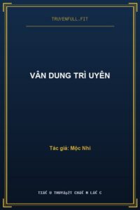 Vân Dung Trì Uyên
