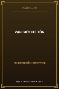 Vạn Giới Chí Tôn