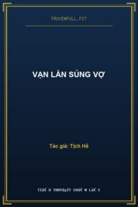 Vạn Lần Sủng Vợ