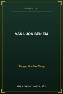 Vẫn Luôn Bên Em