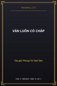 Vẫn Luôn Cố Chấp