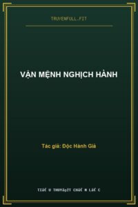 Vận Mệnh Nghịch Hành