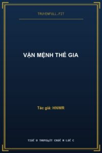Vận Mệnh Thế Gia