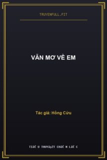 Vẫn Mơ Về Em