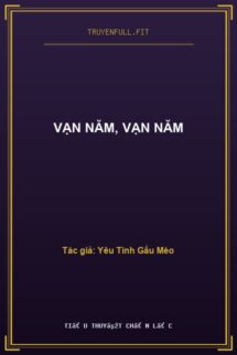 Vạn Năm, Vạn Năm