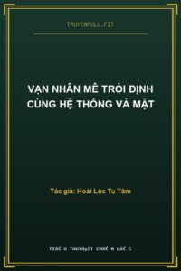 Vạn Nhân Mê Trói Định Cùng Hệ Thống Vả Mặt