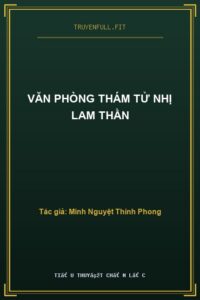 Văn Phòng Thám Tử Nhị Lam Thần