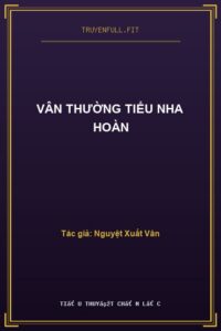 Vân Thường Tiểu Nha Hoàn