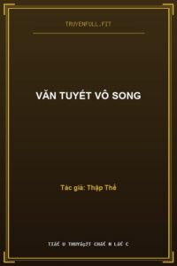Văn Tuyết Vô Song